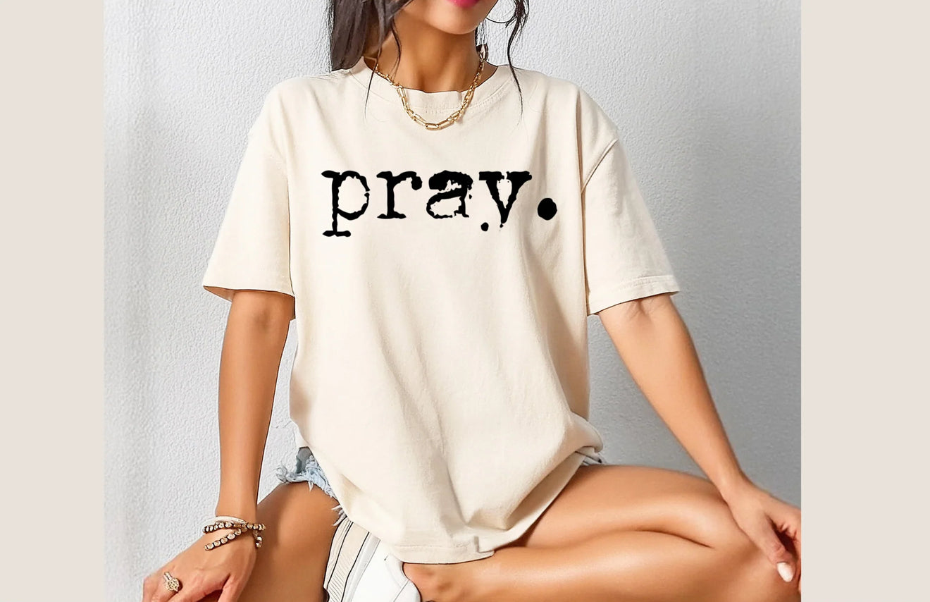PRAY TSHIRT