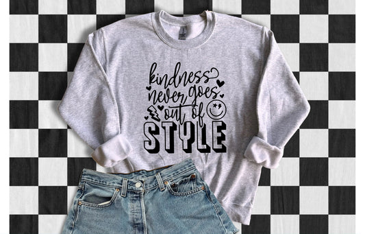 KINDNESS NEVER GOES OUT OF STYLE TSHIRT