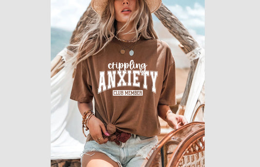 CRIPPLING ANXIETY CLUB MEMBER TSHIRT