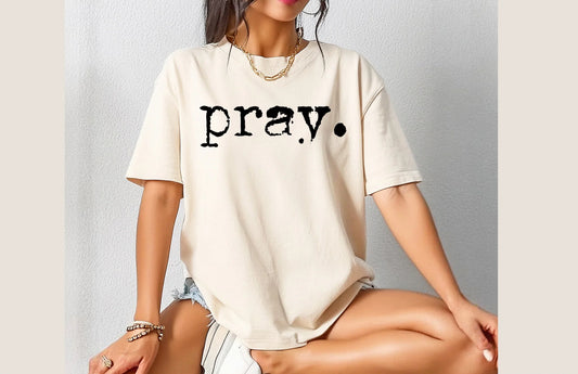 PRAY TSHIRT